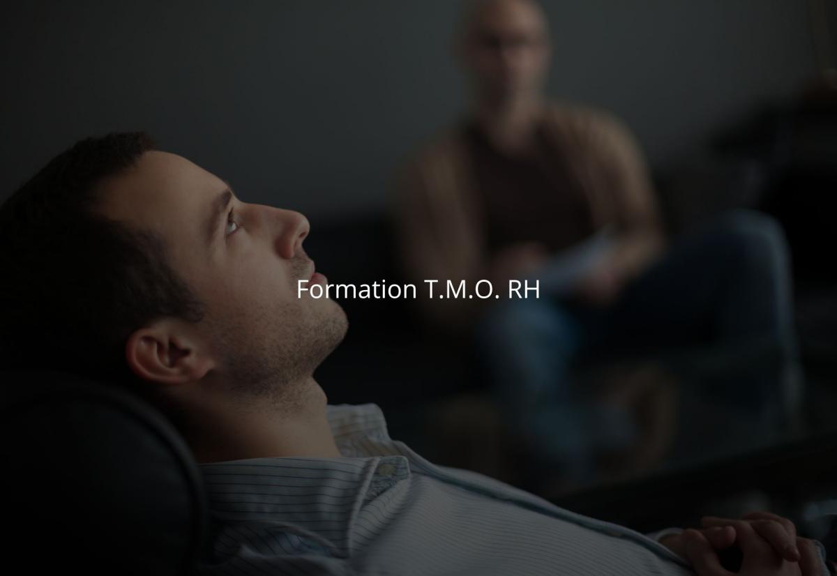 Formation T.M.O. RH